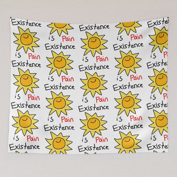 Item preview, Existence Is Pain designed and sold by EssieHunter.