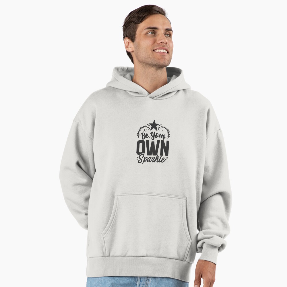 Be Your Own Sparkle Premium Oversized Hoodie - programmer humor design by HackerLooks