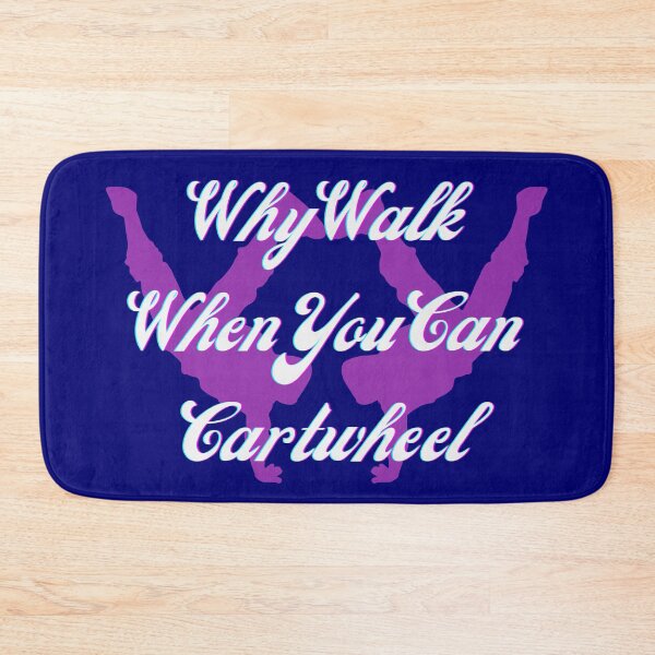 Item preview, Why Walk When You Can Cartwheel - Purple designed and sold by MedHance.