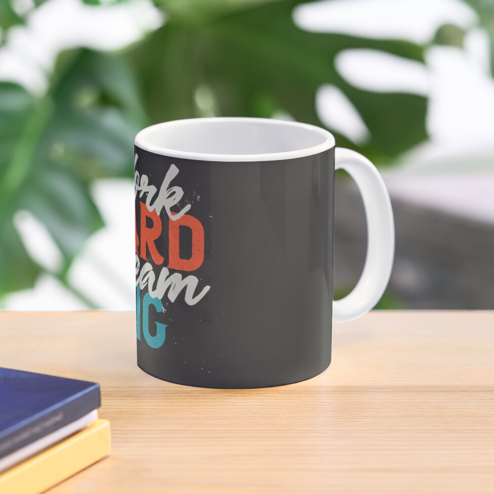 Work Hard Dream Big Classic Mug - programmer humor design by HackerLooks