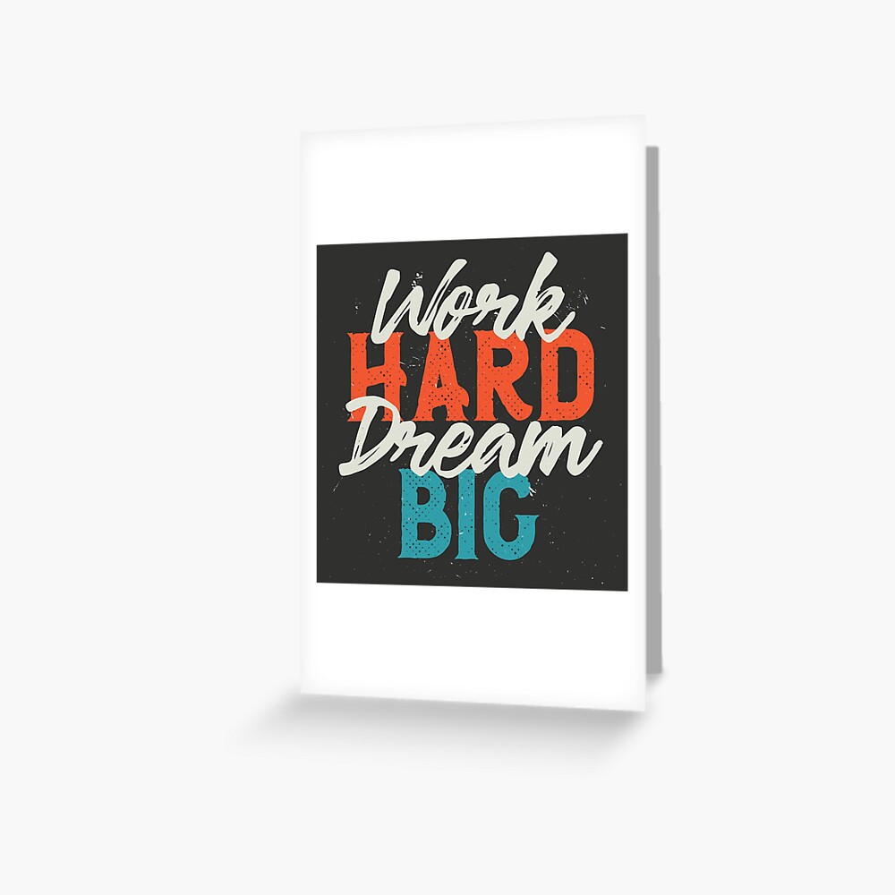 Work Hard Dream Big Greeting Card - programmer humor design by HackerLooks