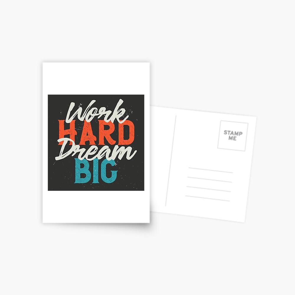 Work Hard Dream Big Postcard - programmer humor design by HackerLooks