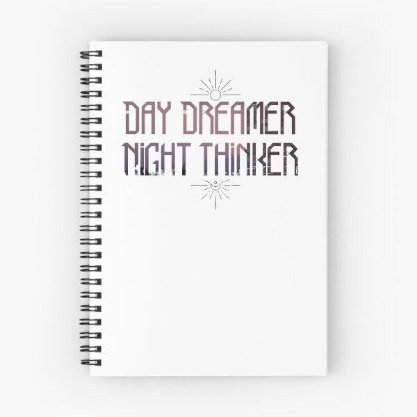 Item preview, Day Dreamer Night Thinker designed and sold by devinto.