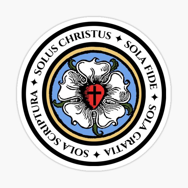 quot Lutheran Rose Reformation Martin Luther Lutheran Four Solas
