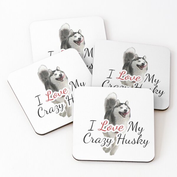 Item preview, I Love My Crazy Husky designed and sold by LoiseauStudio.
