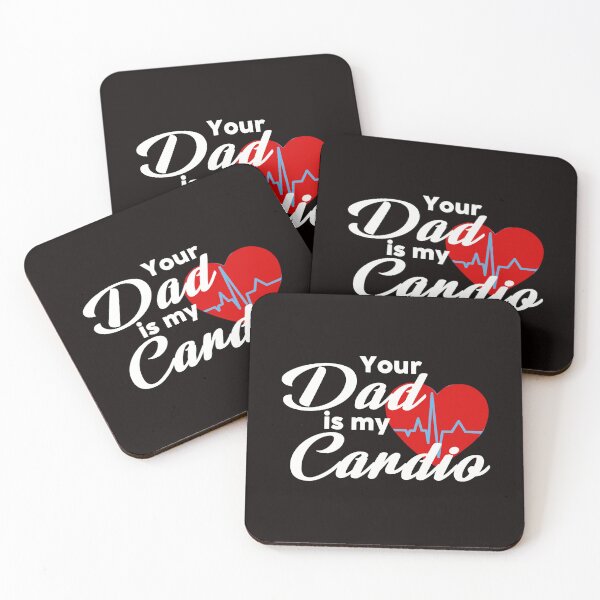 Item preview, Your Dad Is My Cardio - Funny Heartbeat and Text designed and sold by leo121687.