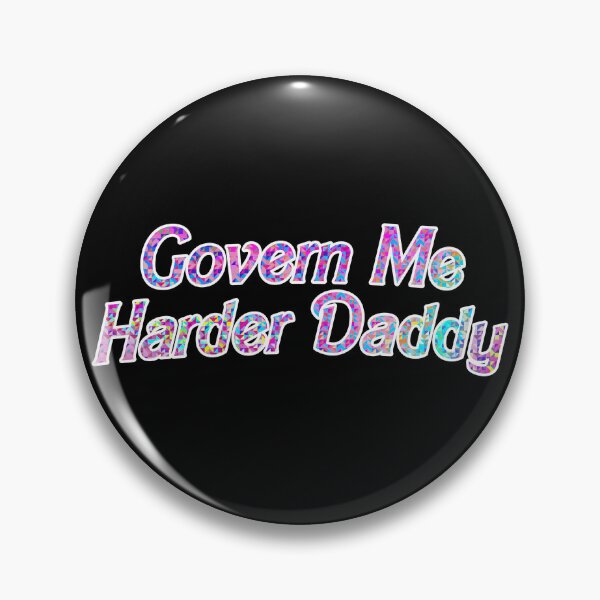 Item preview, Govern Me Harder Daddy Foil Doll Text designed and sold by AuntieVaxxer Official Shop.