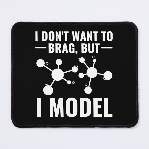 Item preview, I Dont Want To Brag But I Model designed and sold by chetan786.
