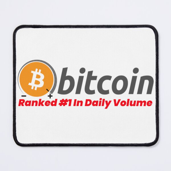 Item preview, Bitcoin - Ranked #1 In Daily Volume designed and sold by Cryptotease.
