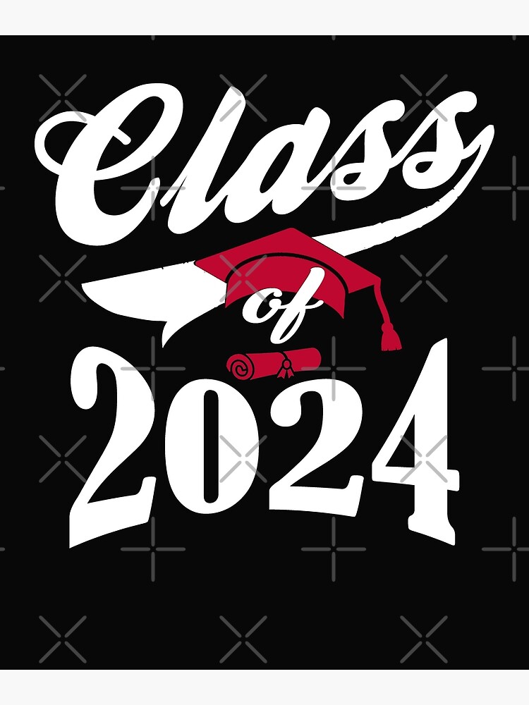 "Class of 2024 College Graduation School Teather" Poster for Sale by