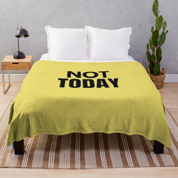 Item preview, Not Today designed and sold by Joy Poddar.