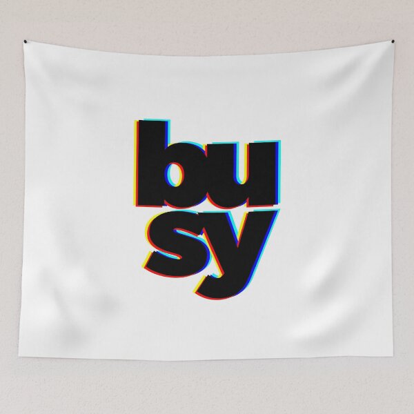 Item preview, Busy designed and sold by kloiks.