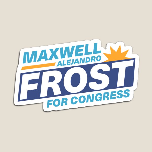 Item preview, Maxwell Alejandro Frost for Congress designed and sold by Grace Friedman.