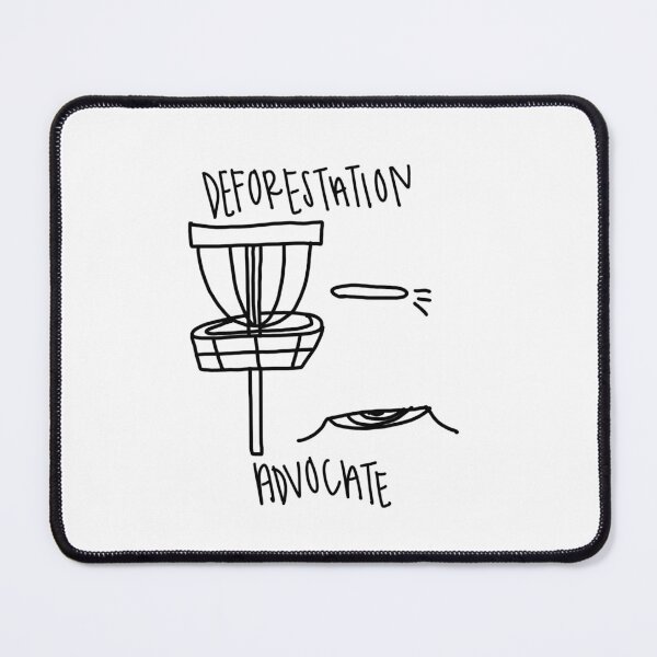 Item preview, deforestation advocate disc golf joke designed and sold by Valaney Dilley.