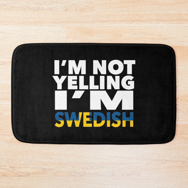Item preview, Swedish present - i'm not yelling, i'm Swedish - Swedish gifts - Swedish flag - Swedish Gift - Swedish Decor designed and sold by babaorum.