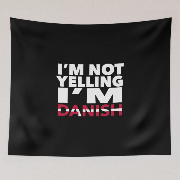 Item preview, Danish present - i'm not yelling, i'm Danish - Danish gifts - Danish flag - Danish Gift - Danish Decor designed and sold by babaorum.