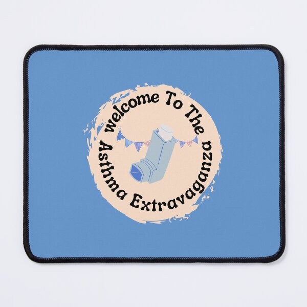 Item preview, Welcome to the Asthma Extravaganza, chronic illness medical humor pun designed and sold by Crafty-Anomaly.