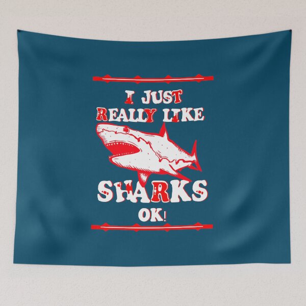 Item preview, I Just Really Like Sharks OK designed and sold by vibeno1.