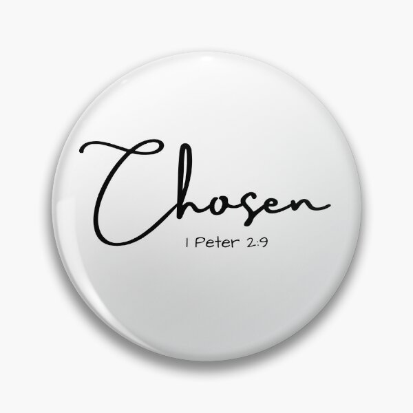 Item preview, Chosen 1 Peter 2:9, Christian, Christian Apparel, bible designed and sold by redsh2564.