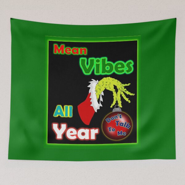 Item preview, Grinch Mean Vibes all year designed and sold by clintondesigns6.