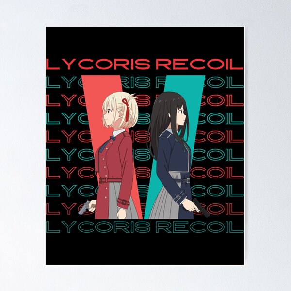 Lycoris Recoil Anime Poster for Sale by Unique Ry