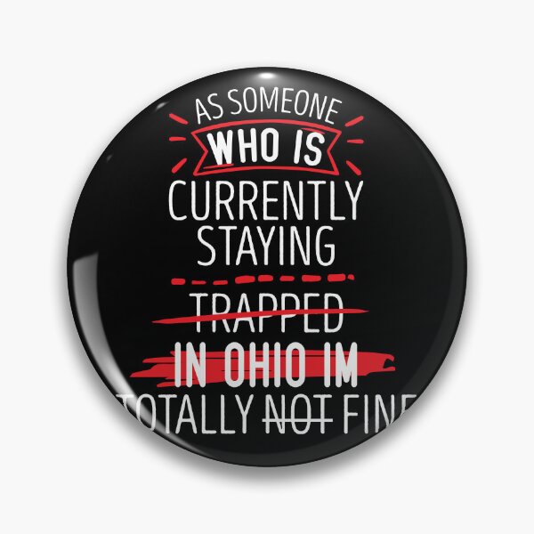 Item preview, Trapped in Ohio Funny ohio quote designed and sold by 5thseason-shop.