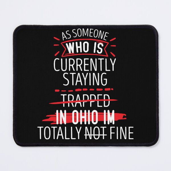 Item preview, Trapped in Ohio Funny ohio quote designed and sold by 5thseason-shop.