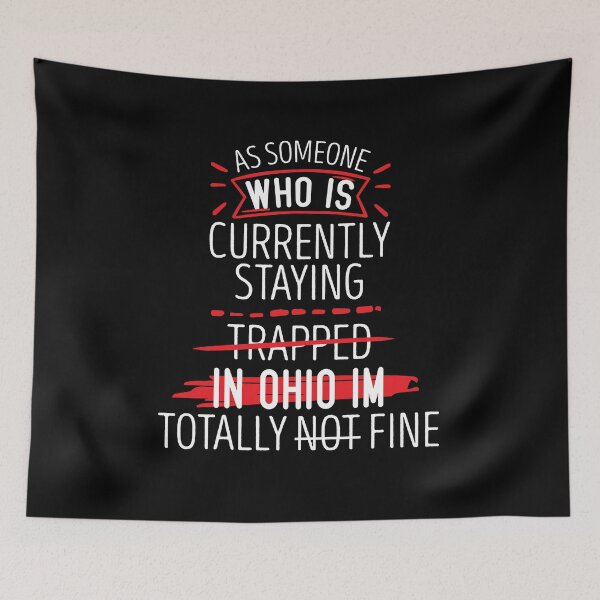 Item preview, Trapped in Ohio Funny ohio quote designed and sold by 5thseason-shop.