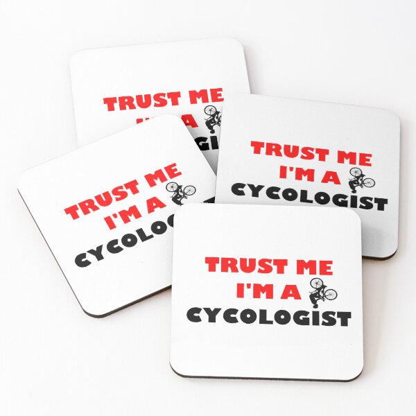 Item preview, TRUST ME IM A CYCOLOGIST designed and sold by DomGDesign.
