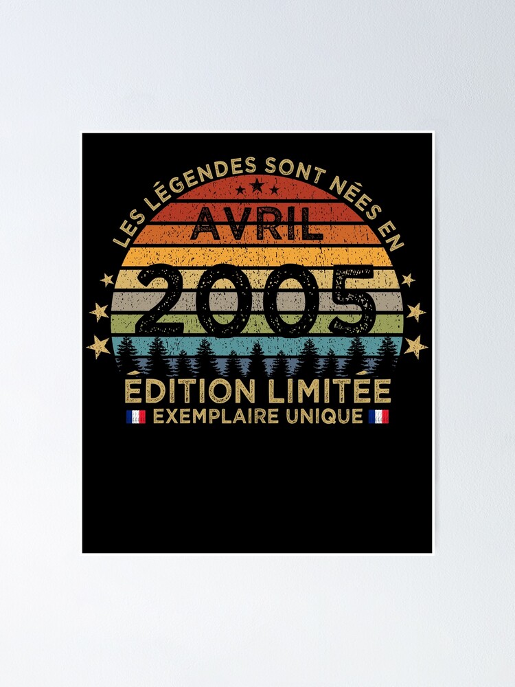 Anniversaire Ans Les Legendes Sont Nees En Avril Poster For Sale By Cssdru Redbubble