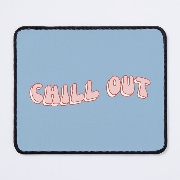 Item preview, Chill Out designed and sold by Stpchn.