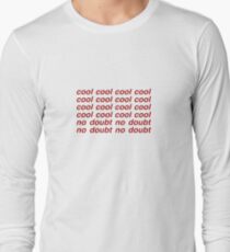 Brooklyn Nine-Nine - Cool Cool Cool Cool Long Sleeve T-Shirt