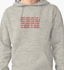 Brooklyn Nine-Nine - Cool Cool Cool Cool Pullover Hoodie