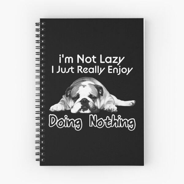 Item preview, I'm Not Lazy I Just Really Enjoy Doing Nothing designed and sold by donvector.