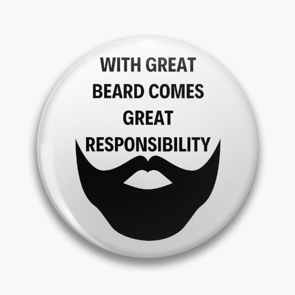 Item preview, WITH GREAT BEARD COMES GREAT RESPONSIBILITY BLACK designed and sold by Indra Agrawal.