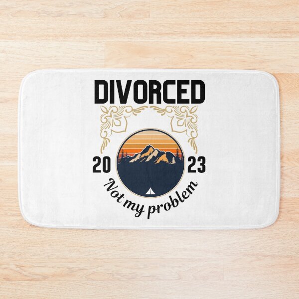 Item preview, Divorced 2023 not my problem designed and sold by vidyaroul.
