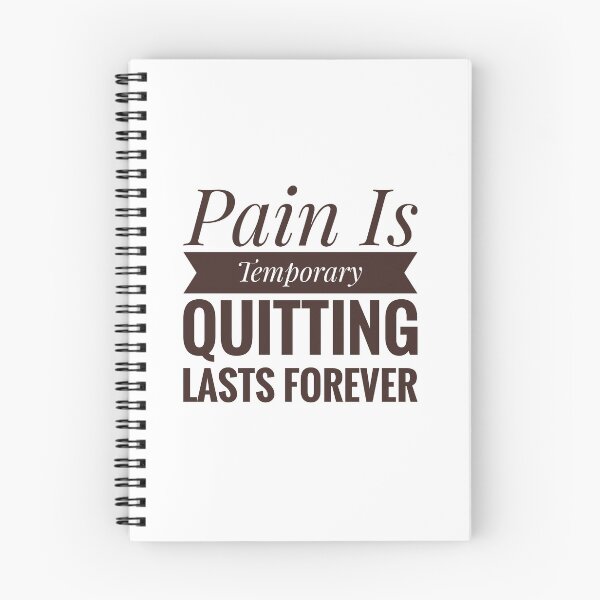 Item preview, Pain Is Temporary Quitting Lasts Forever designed and sold by Wisaka.