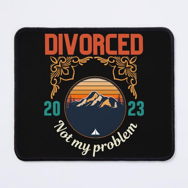 Item preview, Divorced 2023 not my problem designed and sold by vidyaroul.