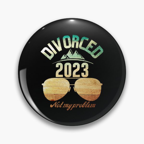 Item preview,   Divorced 2023 not my problem designed and sold by vidyaroul.