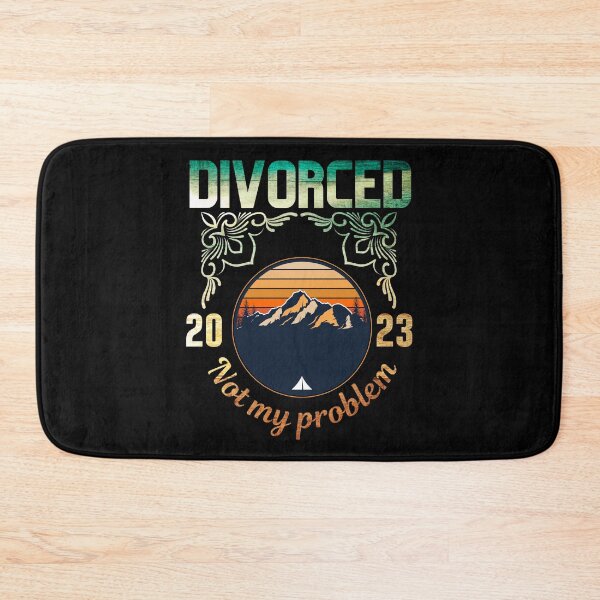 Item preview, Divorced 2023 not my problem designed and sold by vidyaroul.