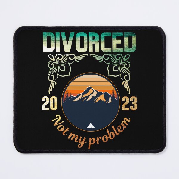 Item preview, Divorced 2023 not my problem designed and sold by vidyaroul.