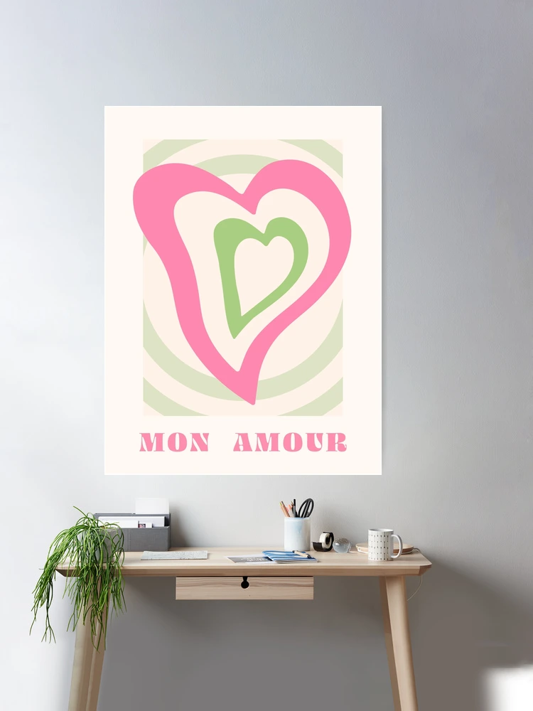 Mon amour, Heart, Groovy art, Preppy decor, Valentine's Day, Y2K aesthetic,  Danish pastel Poster for Sale by KristinityArt