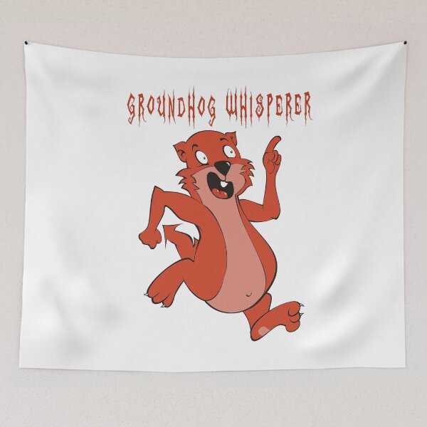 Item preview, Groundhog Whisperer designed and sold by Soudesign99.