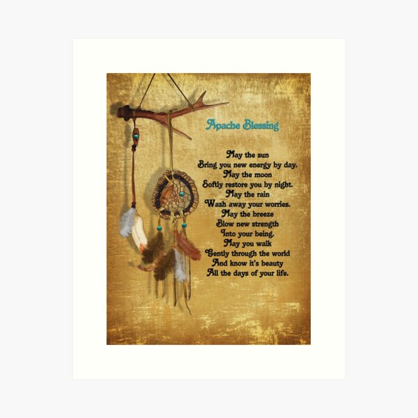 Dreamcatcher Apache blessing Art Print