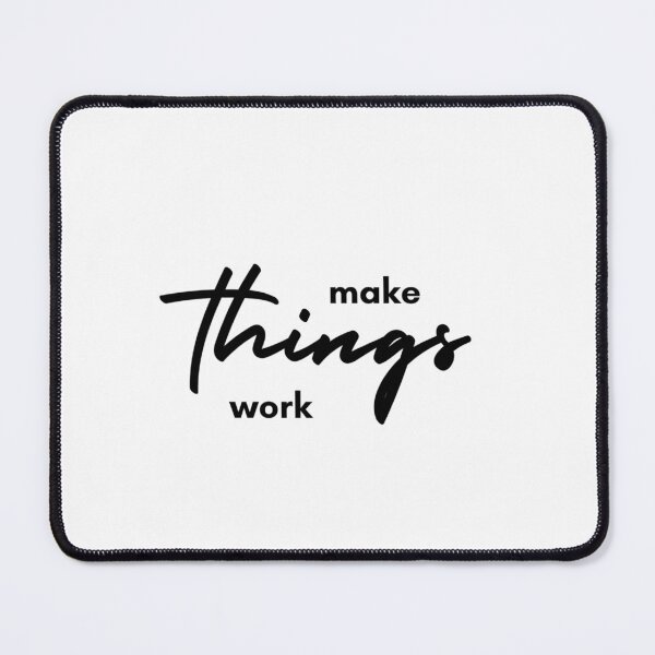 Item preview, Make things work designed and sold by olahdan.