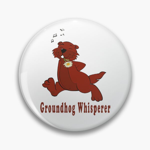Item preview, Groundhog Whisperer designed and sold by Soudesign99.