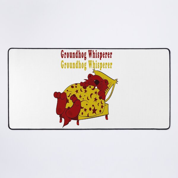 Item preview, Groundhog Whisperer designed and sold by Soudesign99.