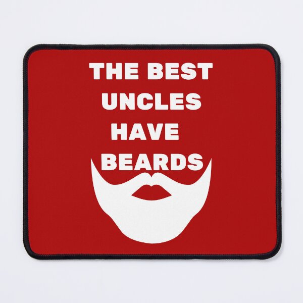 Item preview, The Best Uncles Have Beards White designed and sold by Indra Agrawal.