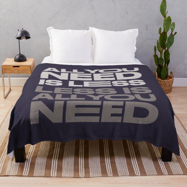 Item preview, All You Need is Less designed and sold by pineconebutter.