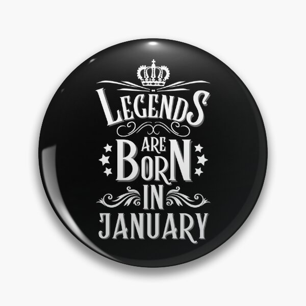 Item preview, Legends Are Born In January designed and sold by NinniSilver.